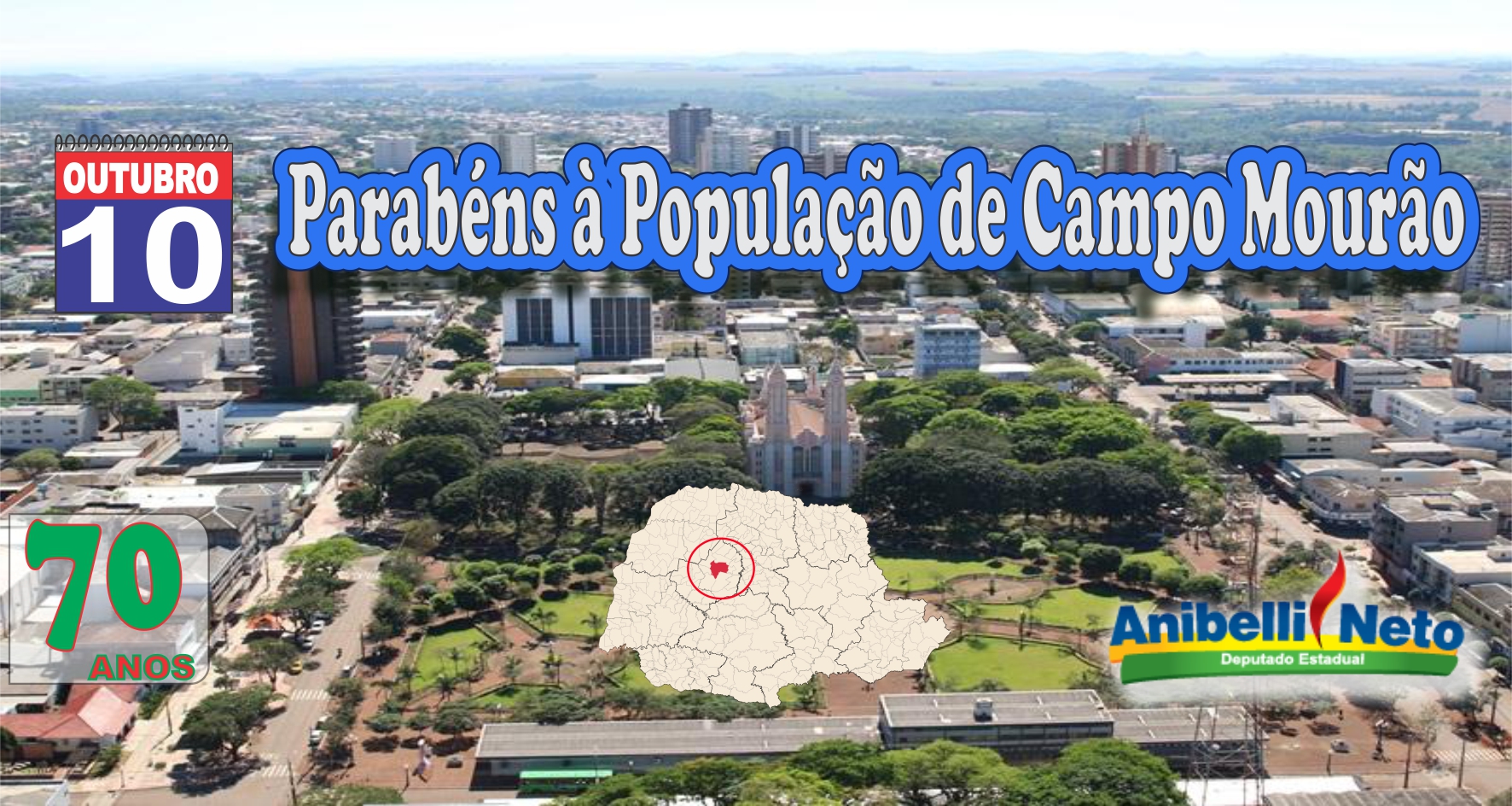 Parabéns à População de Campo Mourão