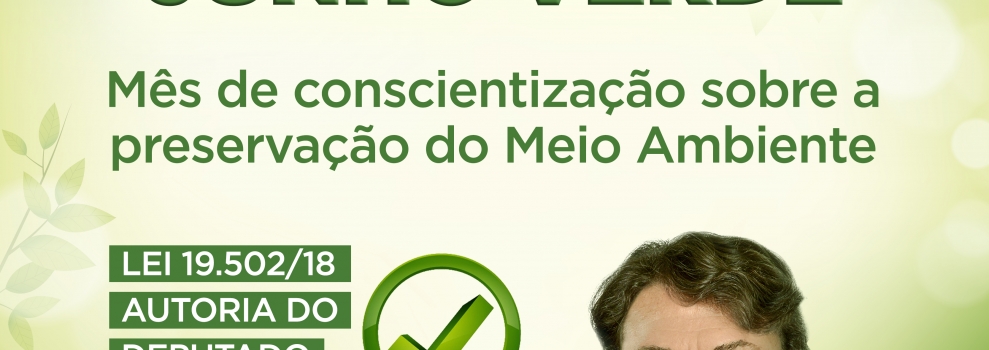 Junho Verde: mês de conscientização sobre a preservação do Meio Ambiente