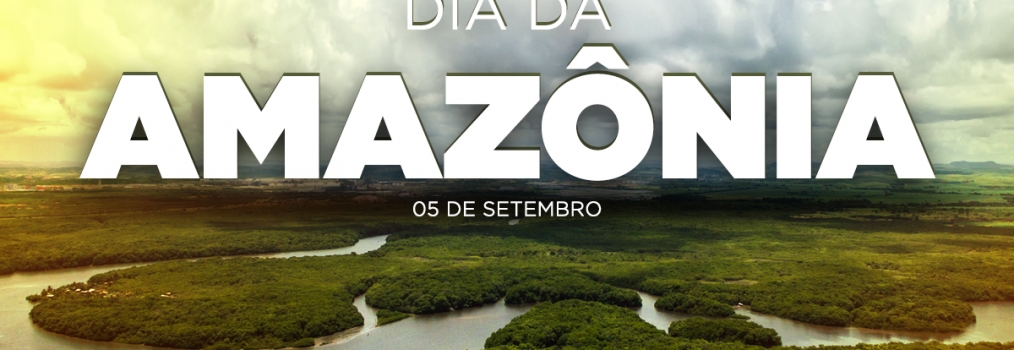 Dia da Amazônia