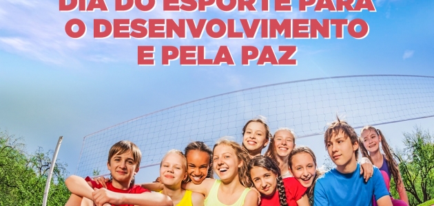 Dia Internacional do Esporte para o Desenvolvimento e pela Paz