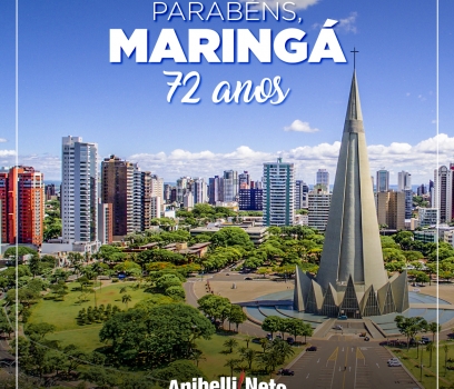 Parabéns à População de Maringá