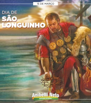 Dia de São Longuinho