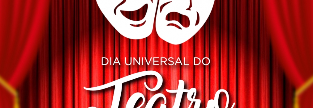 Dia Universal do Teatro