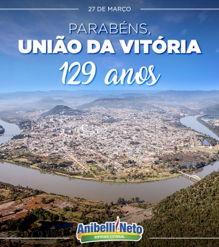 Parabéns à População de União da Vitória