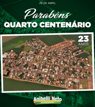 Parabéns à População de Quarto Centenário