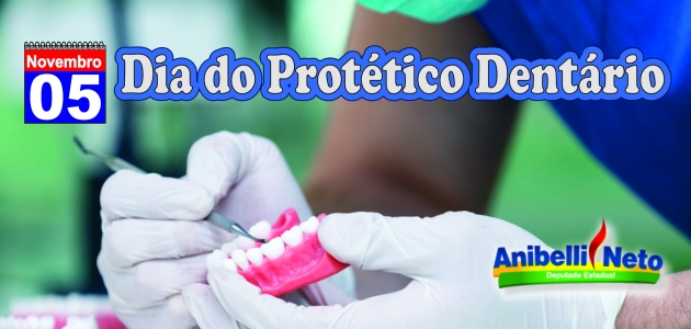 Dia do Protético  .