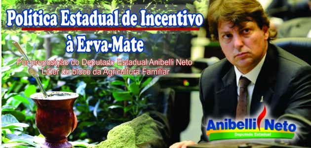 Política Estadual de Incentivo à Erva-Mate é aprovada na Alep