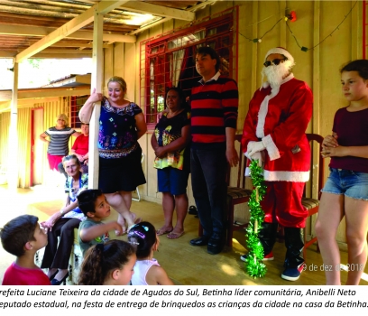 NATAL ANTECIPADO PARA AS CRIANÇAS DE AGUDOS DO SUL.