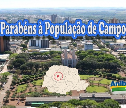 Parabéns à População de Campo Mourão