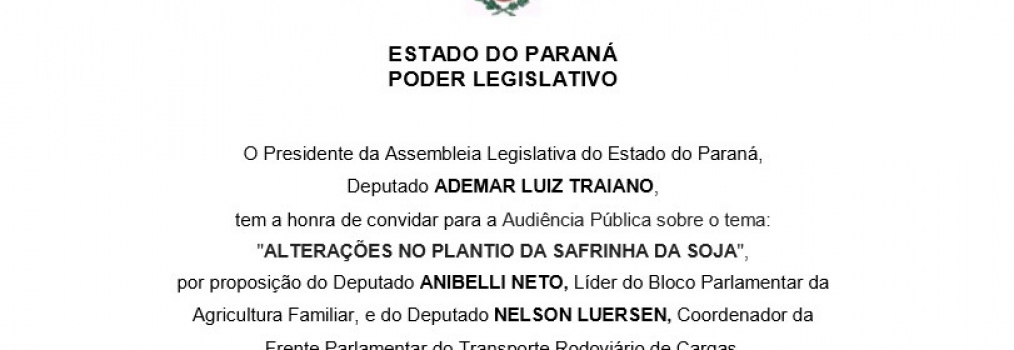 Bloco da Agricultura Familiar realiza Audiência Pública sobre o Plantio da Safrinha da Soja