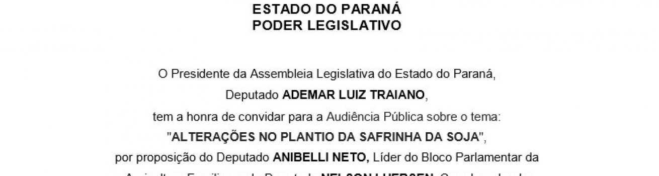 Bloco da Agricultura Familiar realiza Audiência Pública sobre o Plantio da Safrinha da Soja