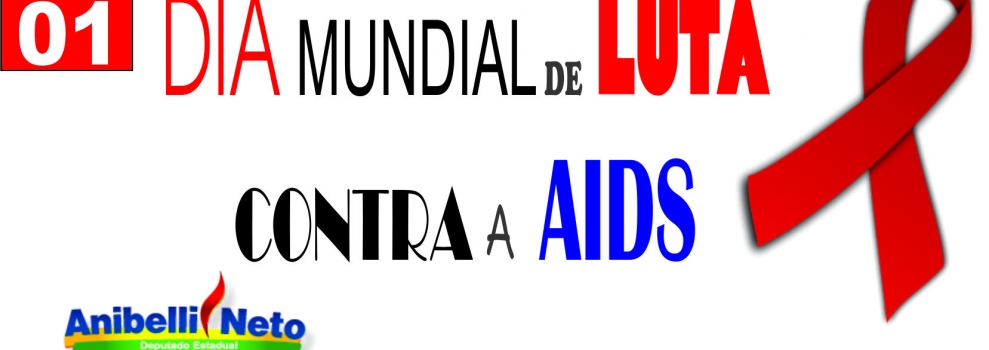 Dia Internacional da Luta contra a AIDS