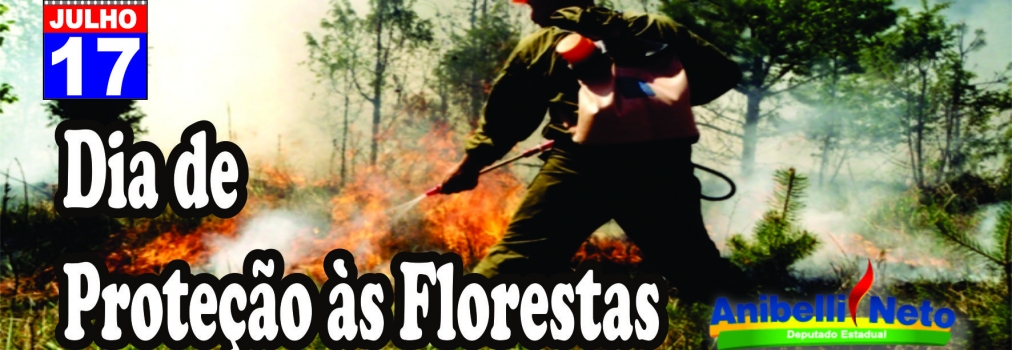 Dia de Proteção às Florestas