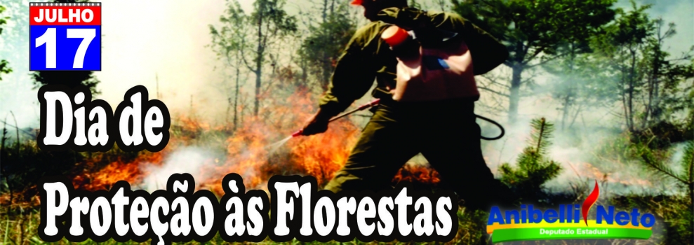 Dia de Proteção às Florestas