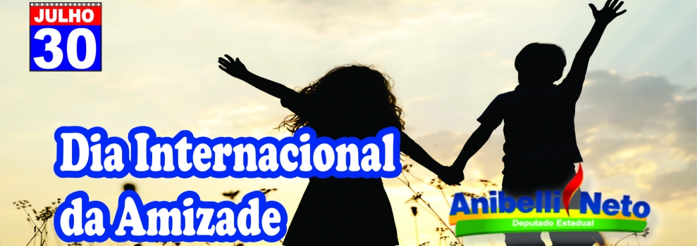 Dia Internacional da Amizade