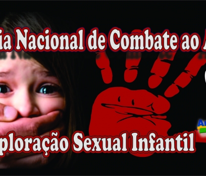 Dia Nacional de Combate ao Abuso e à Exploração Sexual Infantil