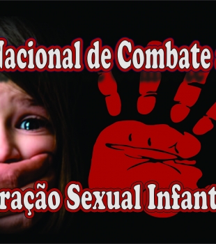 Dia Nacional de Combate ao Abuso e à Exploração Sexual Infantil