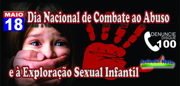 Dia Nacional de Combate ao Abuso e à Exploração Sexual Infantil