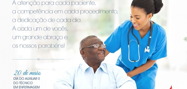 Parabéns aos auxiliares e técnicos em enfermagem