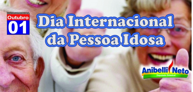 Dia Internacional das Pessoas Idosas