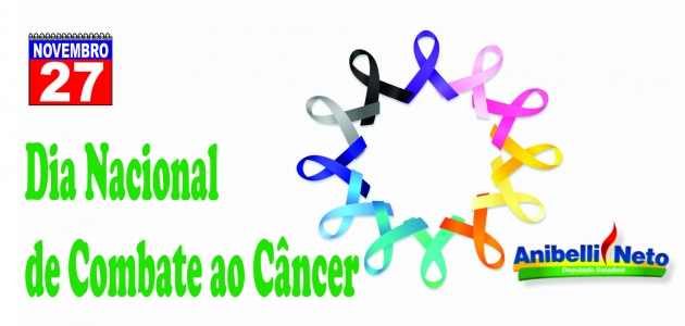 Dia Nacional de Combate ao Cancer