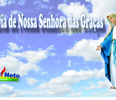 Dia de Nossa Senhora das Graças