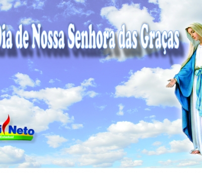 Dia de Nossa Senhora das Graças