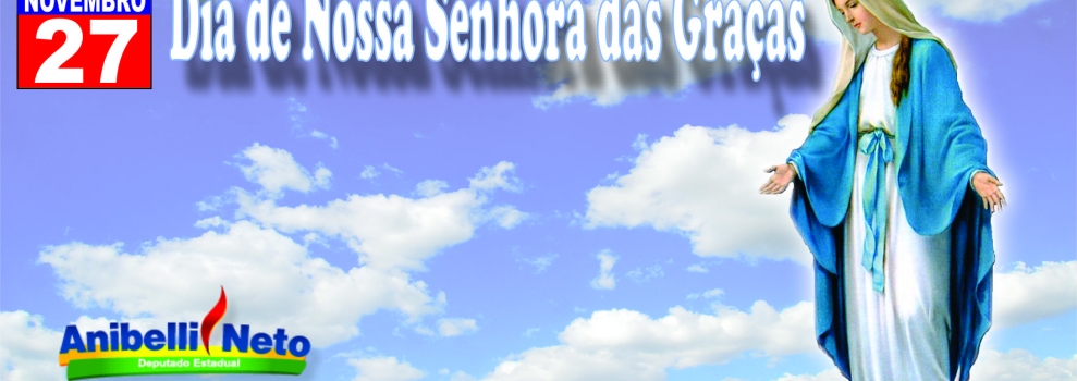 Dia de Nossa Senhora das Graças