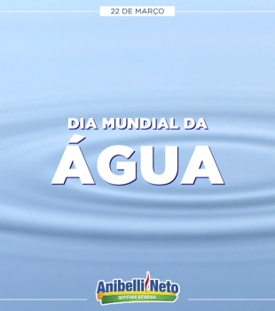 Dia Mundial da Água