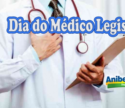 Dia do Médico Legista