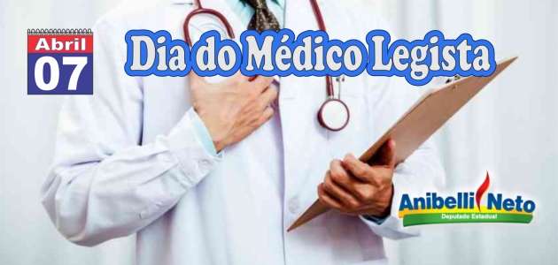 Dia do Médico Legista