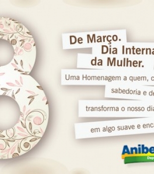 Feliz Dia Internacional da Mulher