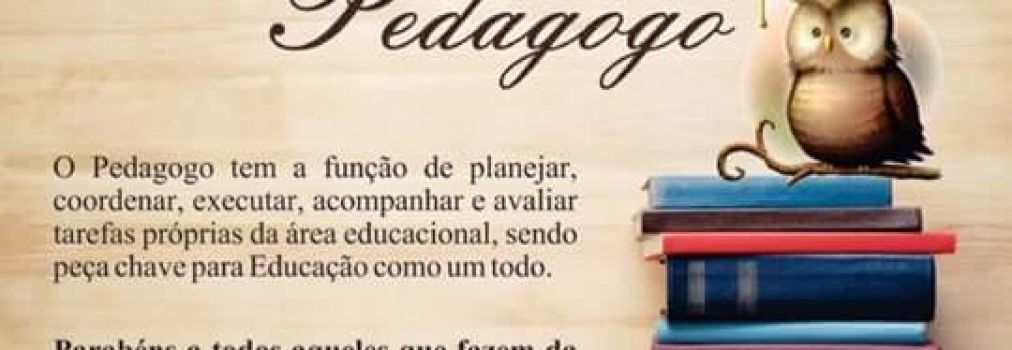 Parabéns aos Pedagogos pelo seu dia