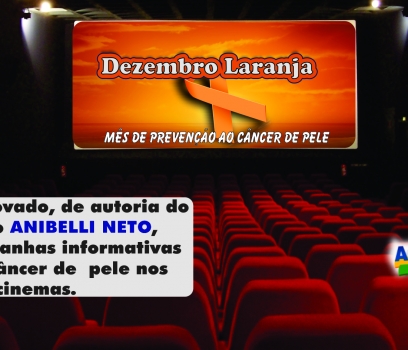 Aprovada proposta de Anibelli Neto que prevê campanhas informativas contra o câncer de pele nos cinemas