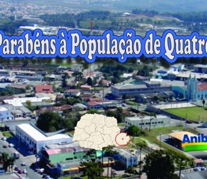 Parabéns à População de Quatro Barras