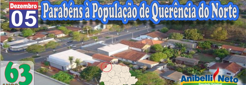 Parabéns à População de Querência do Norte