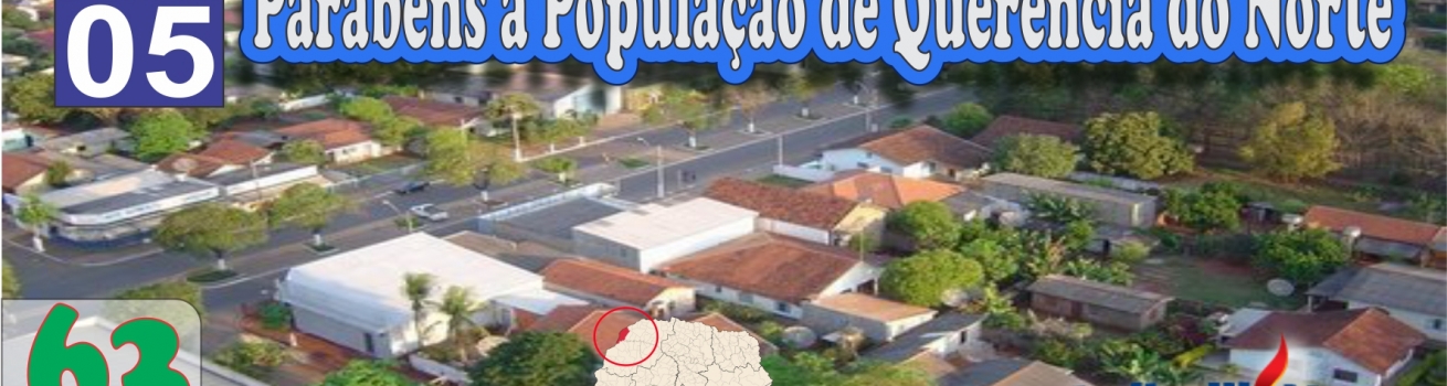 Parabéns à População de Querência do Norte