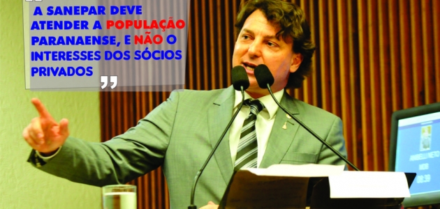 Anibelli afirma que reajustes da Sanepar são reflexos de política voltada aos interesses dos acionistas
