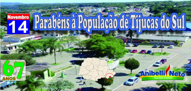 Parabéns à População de Tijucas do Sul.