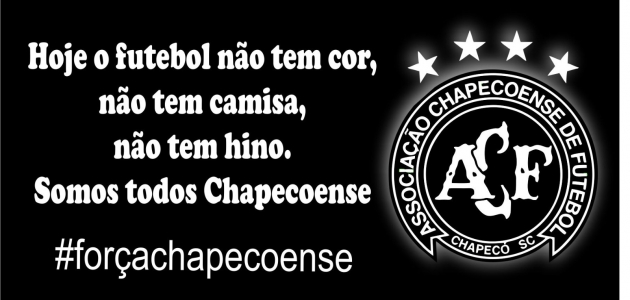 Somos Todos Chapecoense