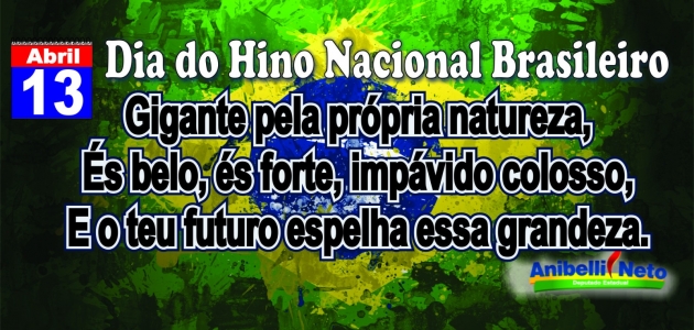 Dia do Hino Nacional Brasileiro