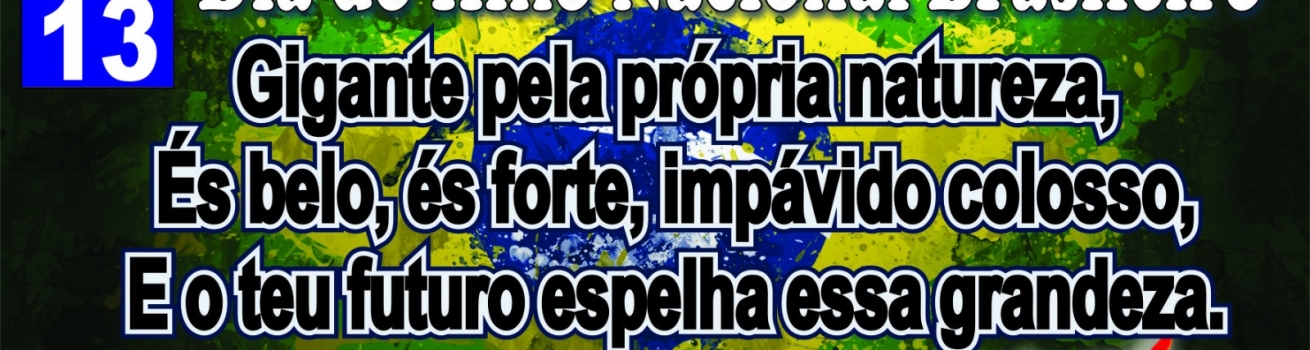 Dia do Hino Nacional Brasileiro