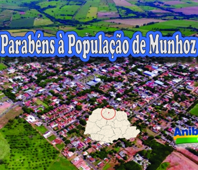 Parabéns à População de Munhoz de Mello