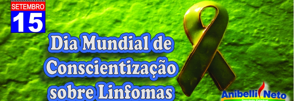 Dia Mundial de Conscientização sobre Linfomas