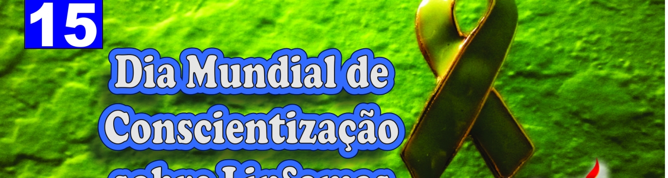 Dia Mundial de Conscientização sobre Linfomas