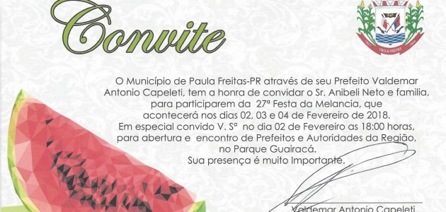 27ª Festa da Melancia na Cidade de Paula Freitas.