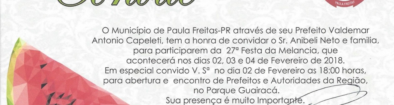 27ª Festa da Melancia na Cidade de Paula Freitas.