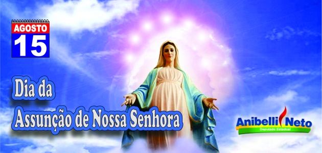 Dia da Assunção de Nossa Senhora