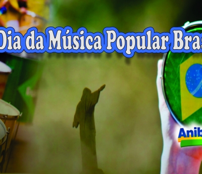 Dia da Música Popular Brasileira