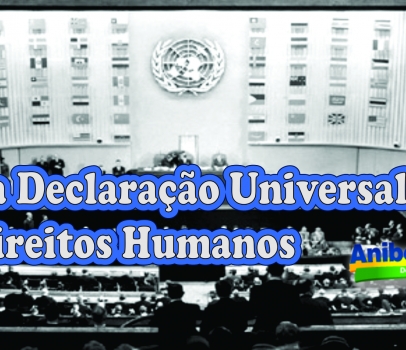 Dia da Declaração Universal dos Direitos Humanos